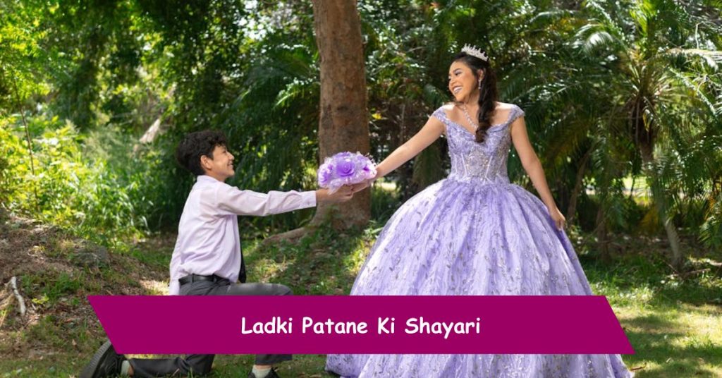 Ladki Patane Ki Shayari