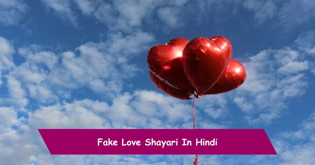 Fake Love Shayari