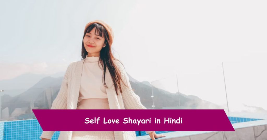Self Love Shayari